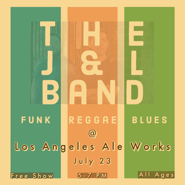 The J&L Band at LA Ale Works, Saturday July 23 from 5-7pm
