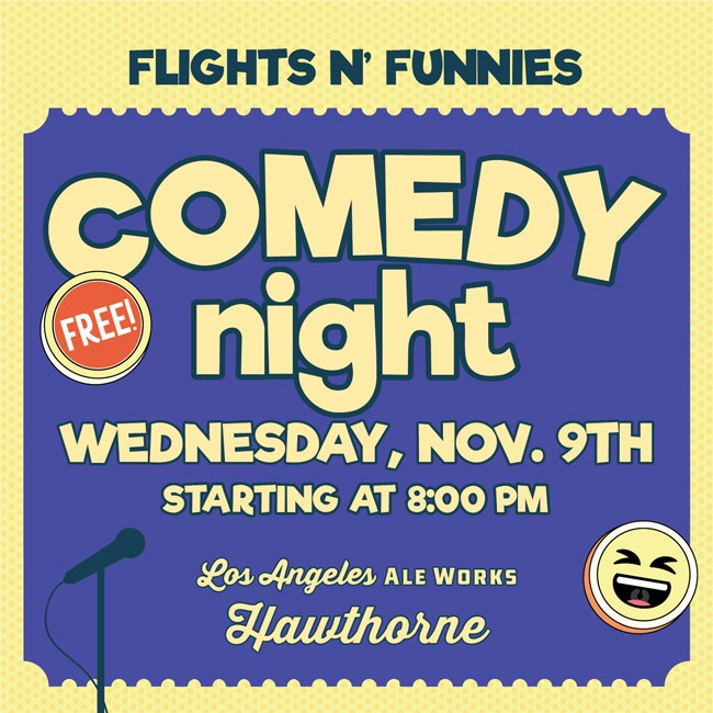 Flights n' Funnies Comedy Night, Wednesday November 9th at 8pm