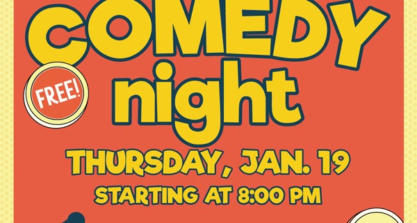 Comedy Night: Thursday, January 19