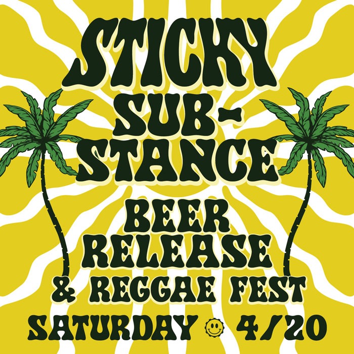 Sticky Substance Beer Release flyer