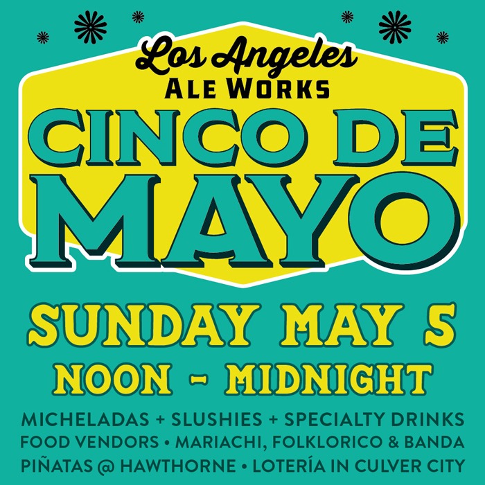 Cinco De Mayo - Sunday May 5